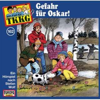 Tkkg 162   Oskar In Gefahr Tkkg