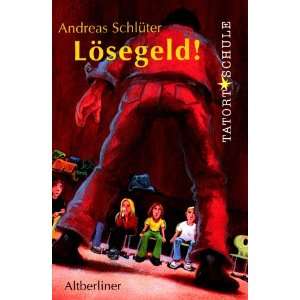 Lösegeld  Andreas Schlüter Bücher
