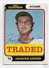 FRED SCHERMAN 1974 TOPPS TRADED SIGNED # 186T ASTROS