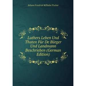  Luthers Leben Und Thaten FÃ¼r De BÃ¼rger Und Landmann 