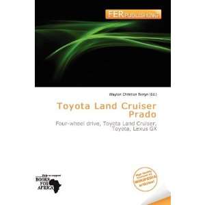  Toyota Land Cruiser Prado (9786200718792) Waylon 