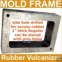 Aluminum Mold Frame 1 THICK RUBBER VULCANIZER JEWELRY  