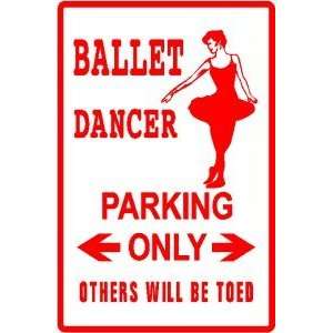  BALLET DANCER PARKING sign *street art