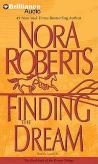 Finding the Dream NEW by Nora Roberts 9781423379041  
