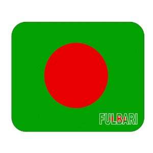  Bangladesh, Fulbari Mouse Pad 