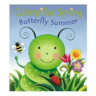  Caterpillar Spring, Butterfly Summer Susan Hood, Claudine 