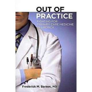Out of Practice (Hardcover).Opens in a new window