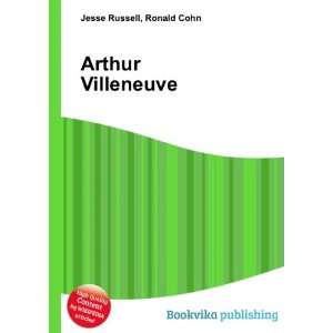  Arthur Villeneuve Ronald Cohn Jesse Russell Books