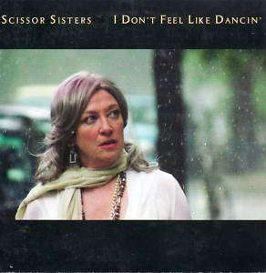 Scissor Sisters   Dont Feel Like   2 Track CD 2006  