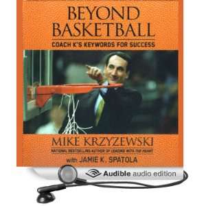  Beyond Basketball Coach Ks Keywords for Success (Audible 