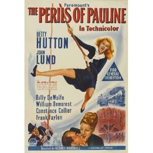   Perils of Pauline Poster 27x40 Betty Hutton John Lund Billy De Wolfe