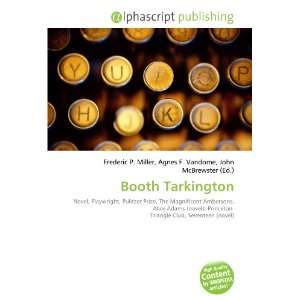 Booth Tarkington [Paperback]