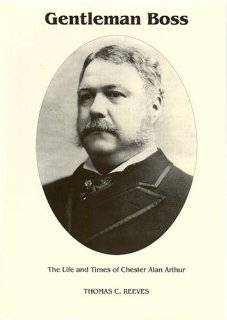  CHESTER A. ARTHUR 21st PRESIDENT OF THE UNITED STATES