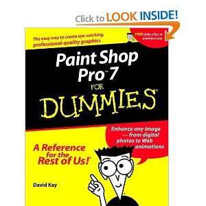    Paint Shop Pro 7 For Dummies [Paperback] David C. Kay Books