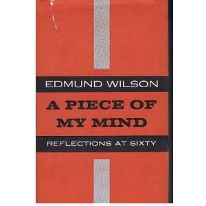   At Sixty. [Hardcover] by Edmund. Wilson Edmund. Wilson Books