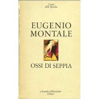  Ossi Di Seppia 1920 1927 Eugenio Montale Books