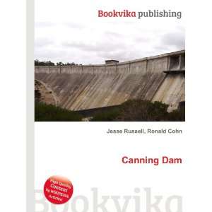  Canning Dam Ronald Cohn Jesse Russell Books