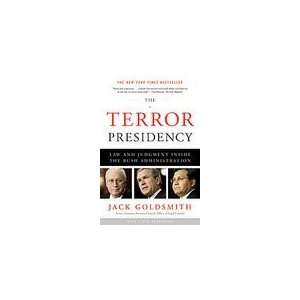   the Bush Administration [Paperback] Jack Goldsmith (Author) Books