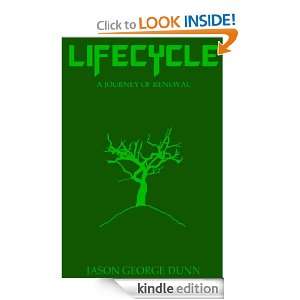 Lifecycle Jason George Dunn  Kindle Store