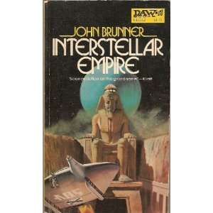  Interstellar Empire; John Brunner Books
