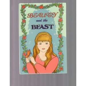  Beauty and the Beast John B. Hefty, Nancy Turner Books