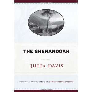   Shenandoah (West Virginia Classics) [Hardcover] Julia Davis Books