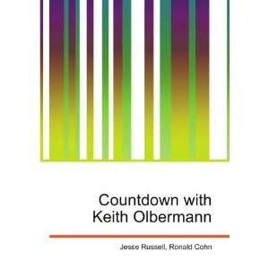  Countdown with Keith Olbermann Ronald Cohn Jesse Russell 