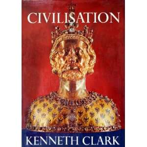    CIVILISATION A Personal View (9781299625471) Kenneth Clark Books