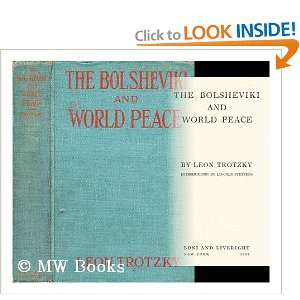   and World Peace (Intro by Lincoln Steffens) Leon Trotsky Books