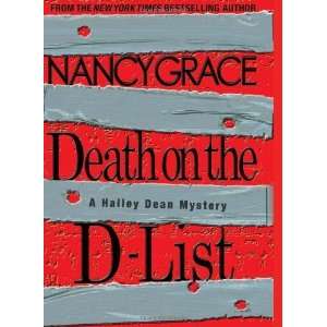  Death on the D List (Hailey Dean) [Hardcover] Nancy Grace Books