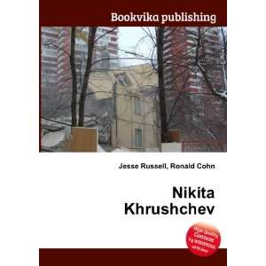  Nikita Khrushchev Ronald Cohn Jesse Russell Books