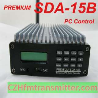   15w PREMIUM SDA15B PC Control FM Transmitter broadcast radio station