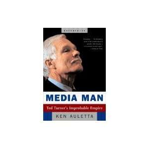  Media Man Ted Turners Improbable Empire (Paperback, 2005 
