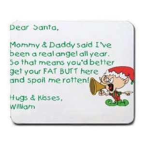  Dear Santa Letter Spoil William Rotten Mousepad Office 