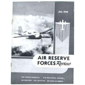   Reserve Forces Review July 1949 Air National Guard 