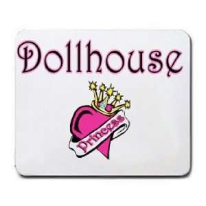  Dollhouse Princess Mousepad