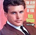 RICK NELSON   THE VERY THOUGHT OF YOU   DECCA 45 WITH PICTURE SLV.