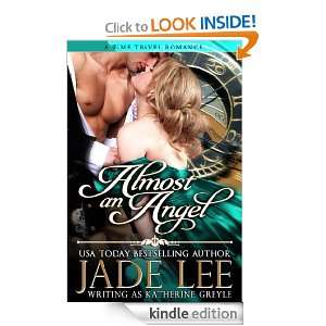 Almost An Angel Jade Lee  Kindle Store