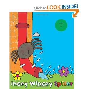  Incy Wincy Spider (Sing a Long Songs) (9781848980990 