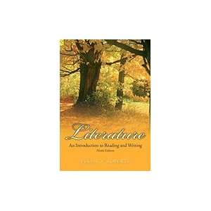  Literature An Introduction to Reading & Writing (Hardcover 