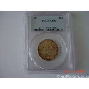  1901 $10 dollar AU53 Gold Liberty PCGS Graded Coin Toys & Games