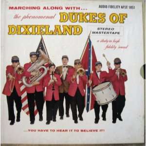  Marching Along With The Phenomenal Dukes of Dixieland 